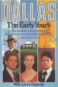 Dallas: The Early Years - Poster
