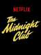 The Midnight Club : Season 1