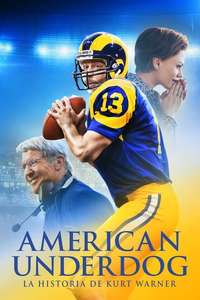 American Underdog: The Kurt Warner Story - Poster