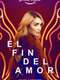 The End of Love : Season 1