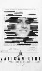 Vatican Girl: The Disappearance of Emanuela Orlandi