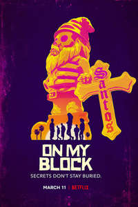 On My Block - Posters