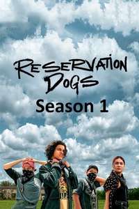 Reservation Dogs - Posters