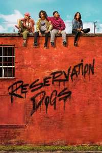 Reservation Dogs - Posters