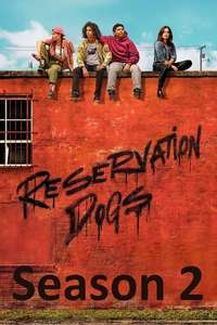 Reservation Dogs - Posters