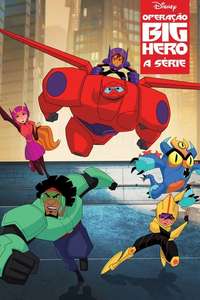 Big Hero 6 The Series - Posters