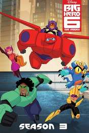 Big Hero 6 The Series Season 3