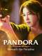 Pandora: Beneath the Paradise : Season 1