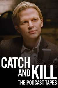 Catch and Kill: The Podcast Tapes - Posters