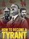 How to Become a Tyrant : Season 1