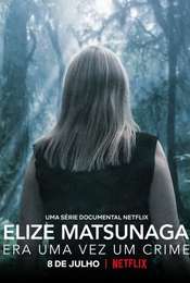 Elize Matsunaga: Once Upon a Crime Season 1