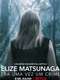 Elize Matsunaga: Once Upon a Crime : Season 1