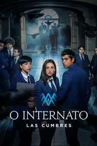 The Boarding School: Las Cumbres - Posters