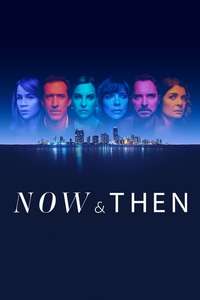 Now and Then - Posters