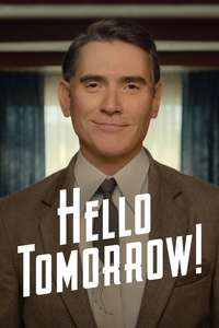 Hello Tomorrow! - Posters