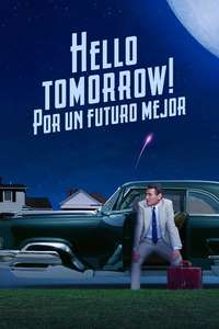 Hello Tomorrow! - Posters