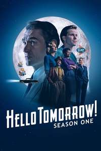 Hello Tomorrow! - Posters