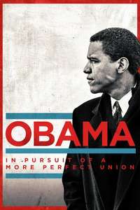 Obama: In Pursuit of a More Perfect Union - Posters