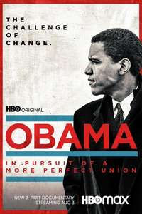 Obama: In Pursuit of a More Perfect Union - Posters