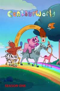 Centaurworld - Posters