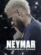 Neymar: The Perfect Chaos : Season 1