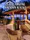 The World's Most Amazing Vacation Rentals : Season 2