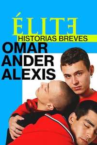 Elite Short Stories: Omar Ander Alexis - Posters