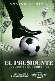 El Presidente Season 1