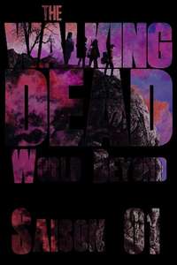 The Walking Dead: World Beyond - Posters