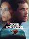 Gone For Good : Season 1