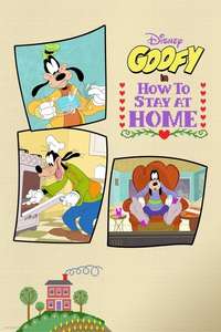 Disney Presents Goofy in How to Stay at Home - Posters