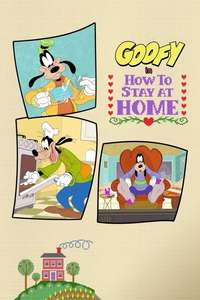 Disney Presents Goofy in How to Stay at Home - Posters