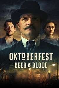 Oktoberfest: Beer and Blood - Posters