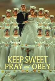 Keep Sweet: Pray and Obey Season 1