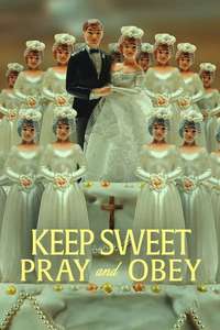 Keep Sweet: Pray and Obey - Posters