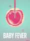 Baby Fever : Season 1