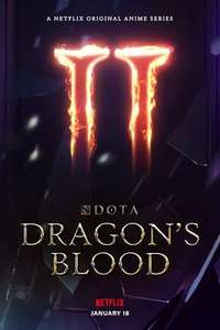 DOTA: Dragon's Blood - Posters