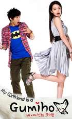 My Girlfriend Is a Gumiho