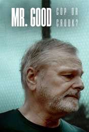 Mr. Good: Cop or Crook? Season 1