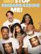 Dad Stop Embarrassing Me! : Season 1