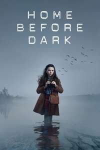 Home Before Dark - Posters