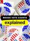 Whose Vote Counts  Explained : Season 1