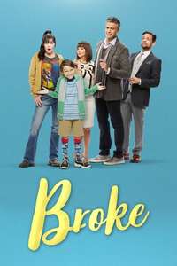 Broke - Poster