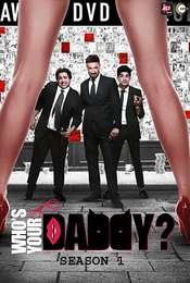 Whos Your Daddy Season 1