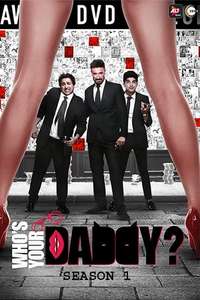 Whos Your Daddy - Poster