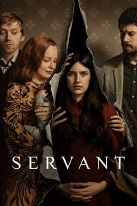 Servant - Posters