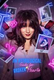 An Astrological Guide for Broken Hearts Season 2