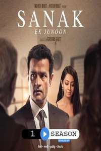 Sanak - Ek Junoon - Posters