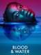 Blood And Water Netflix : Season 2