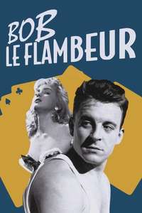 Bob le Flambeur - Poster